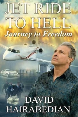 Jet Ride to Hell...Journey to Freedom: 1,000 Hamburger Days by Sikaala, Gershom
