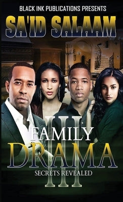 Family Drama 3 by Salaam, Sa'id