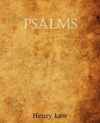 Psalms by Law, Henry