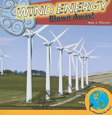 Wind Energy by Hansen, Amy S.