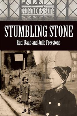 Stumbling Stone by Raab, Rudi