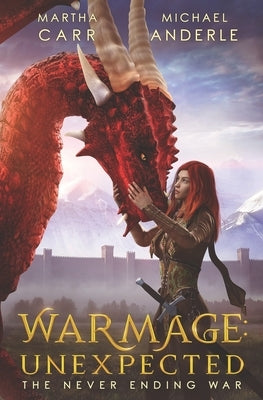 WarMage: Unexpected by Anderle, Michael