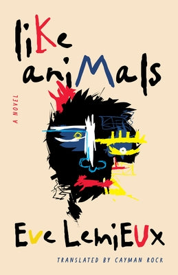 Like Animals by LeMieux, Eve