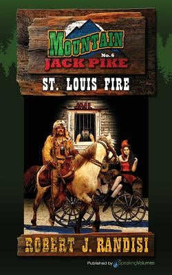 St. Louis Fire by Randisi, Robert J.