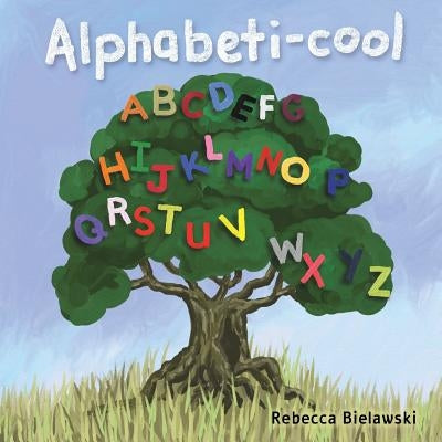 Alphabeti-cool by Bielawski, Rebecca