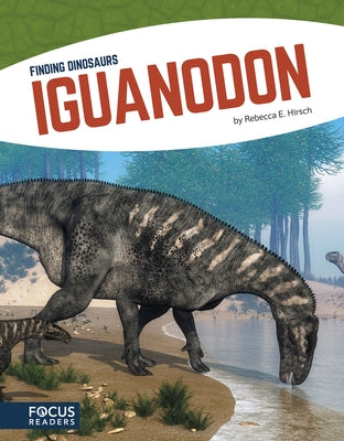 Iguanodon by Hirsch, Rebecca E.