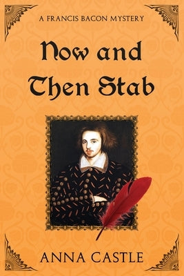 Now and Then Stab by Castle, Anna