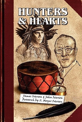 Hunters & Hearts by Iverson, James