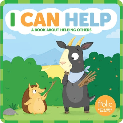I Can Help: A Book about Helping Others by Hilton, Jennifer