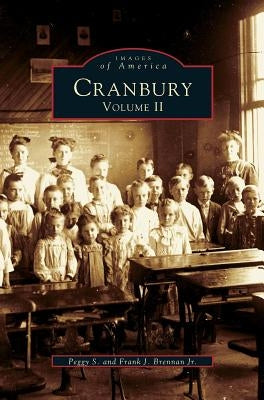 Cranbury, Volume II by Brennan, Peggy S.
