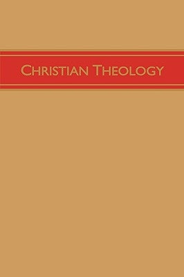 Christian Theology, Volume 3 by Wiley, H. Orton