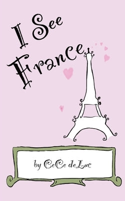 I See France by Deluc, Cece