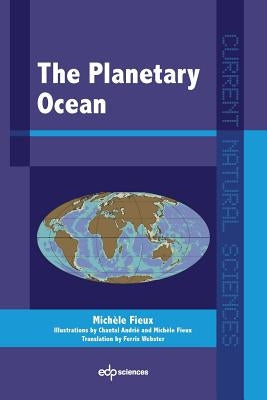 The Planetary Ocean by Fieux, Michèle