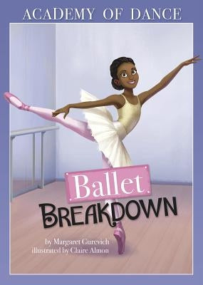 Ballet Breakdown by Gurevich, Margaret