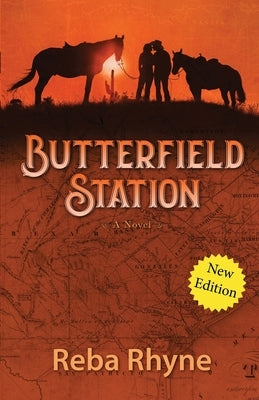 Butterfield Station by Rhyne, Reba