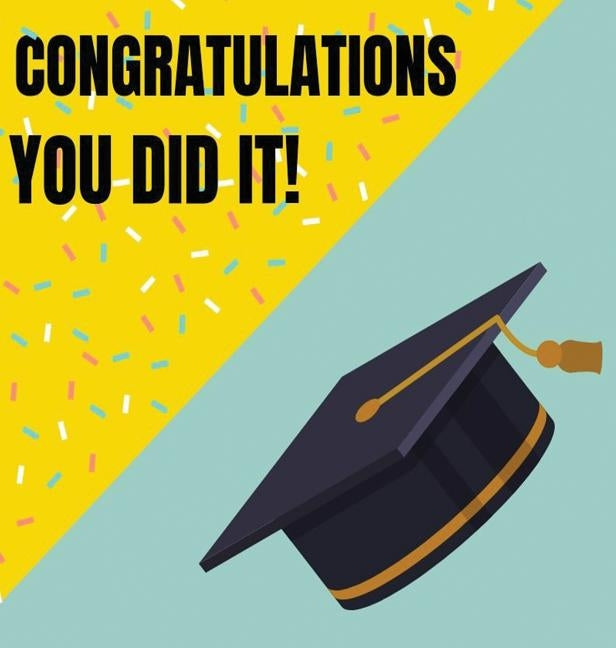 Congratulations Graduate Guest Book Hardcover: Message book to share well wishes and memories, memory book, guest book for graduation party, keepsake, by Bell, Lulu and