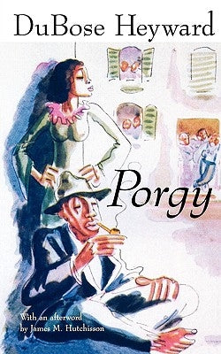 Porgy by Heyward, Du Bose