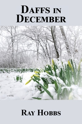 Daffs in December by Hobbs, Ray