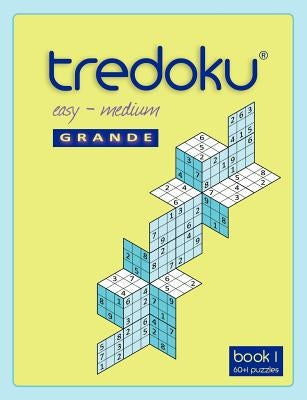 Tredoku Easy Medium Grande Book 1 by Mindome Games