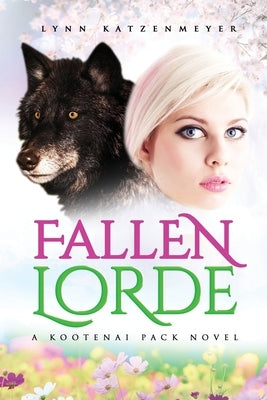 Fallen Lorde by Katzenmeyer, Lynn