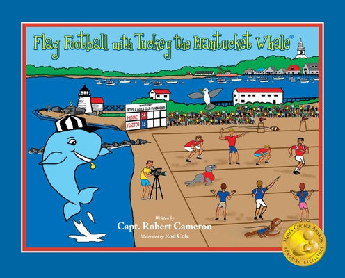 Flag Football with Tuckey the Nantucket Whale by Capt
