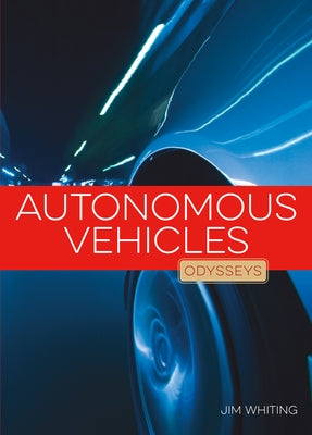 Autonomous Vehicles by Whiting, Jim