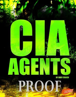 CIA Agents by Colich, Abby