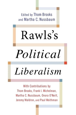 Rawls's Political Liberalism by Brooks, Thom