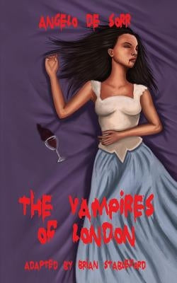 The Vampires of London by De Sorr, Angelo