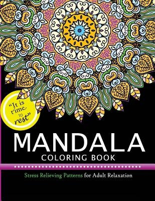 Mandala Coloring Books: Stress Relieving Pattern for Adult, Boys, and Girls by Meditation Coloring Books