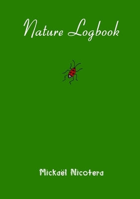 Nature Logbook by Nicotera, Mickaël