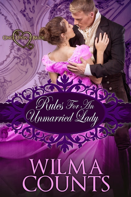 Rules for an Unmarried Lady by Counts, Wilma
