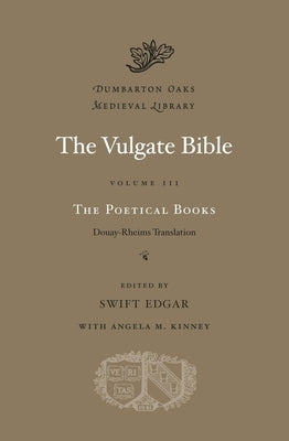 The Vulgate Bible by Edgar, Swift