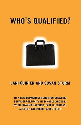 Who's Qualified? by Guinier, Lani