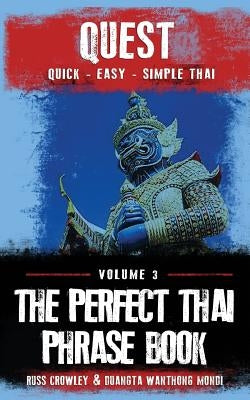 The Perfect Thai Phrasebook by Mondi, Duangta Wanthong