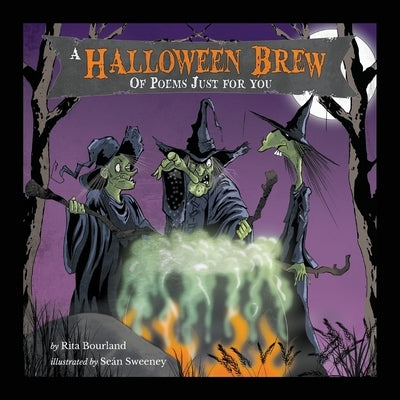 A Halloween Brew of Poems Just For You by Sweeney, Sean