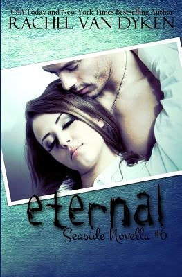 Eternal by Van Dyken, Rachel