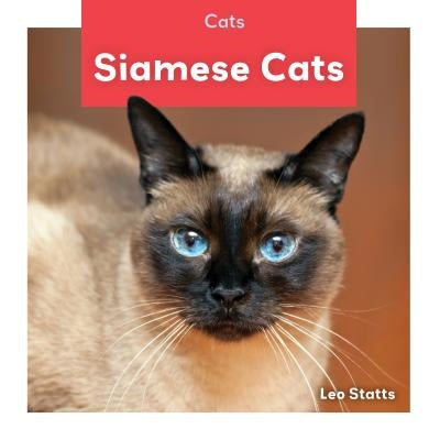 Siamese Cats by Statts, Leo