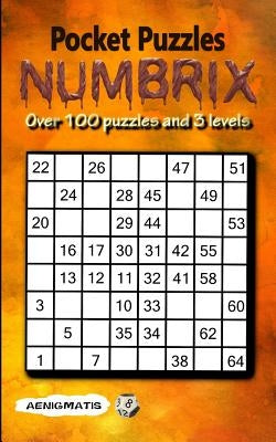 Pocket Puzzles Numbrix: 3 Levels: Easy, Medium and Hard by Aenigmatis