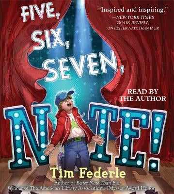 Five, Six, Seven, Nate! by Federle, Tim