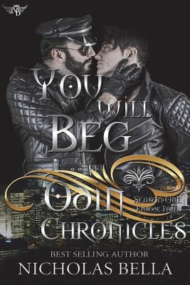 You Will Beg: Episode Three by Ryan, Heidi