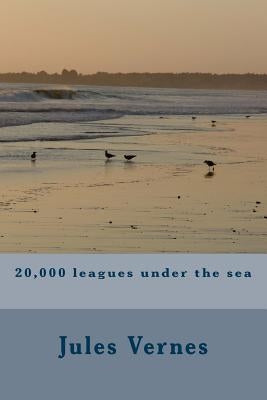20,000 leagues under the sea by Vernes, Jules