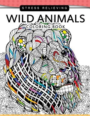 Wild Animals Coloring Books: A Safari Coloring books for Adutls Stress Relieving by Safari Coloring Books