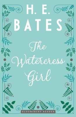 The Watercress Girl by Bates, H. E.
