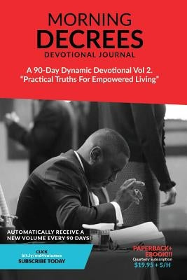Morning Decree Devotional Journal Volume 2 by Williams, Jeffery A.