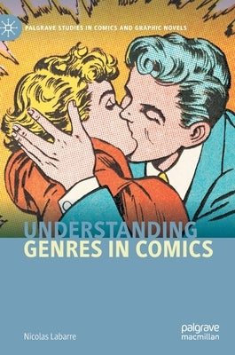 Understanding Genres in Comics by Labarre, Nicolas