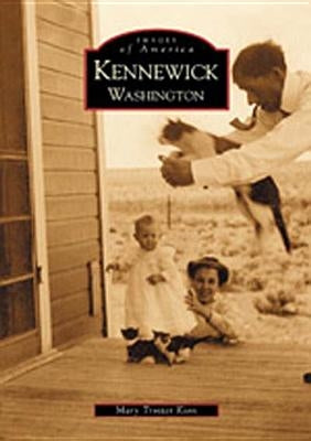 Kennewick, Washington by Kion, Mary Trotter