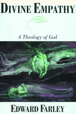 Divine Empathy by Farley, Edward