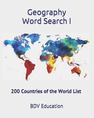 Geography Word Search: 200 Countries of the World List by Education, Bdv