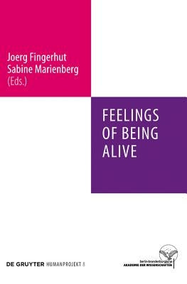 Feelings of Being Alive by Fingerhut, Joerg